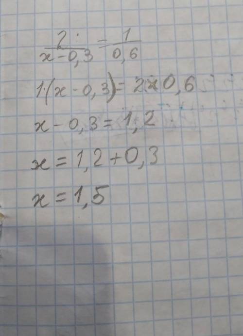 Найди х в пропорции 2/х-0,3=1/0,6.​