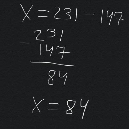 2) x + 147 = 231; В столбик