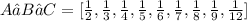 A⋃B⋂C=[\frac {1}{2},\frac {1}{3},\frac {1}{4},\frac {1}{5},\frac {1}{6},\frac {1}{7},\frac {1}{8},\frac {1}{9}, \frac {1}{12}]
