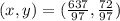 (x,y) = (\frac{637}{97} , \frac{72}{97})