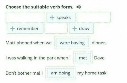 Choose the suitable verb form