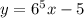 y=6^5x-5