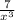 \frac{7}{x^{3} }