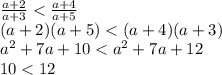 \frac{a+2}{a+3}