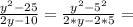 \frac{y^2-25}{2y-10}=\frac{y^2-5^2}{2*y-2*5}=