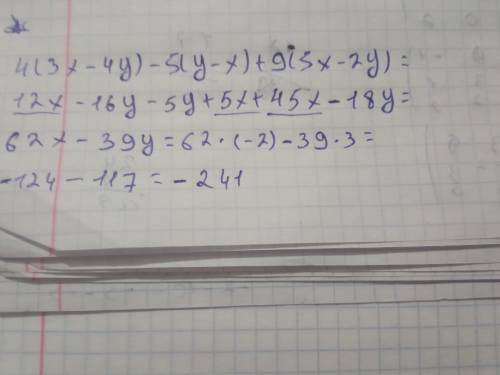 4(3x-4y)-5(y-x)+9(5x-2y) при x=-2 y=3​