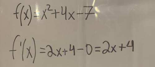 F(x)=x²+4x-7. f'(x)=​