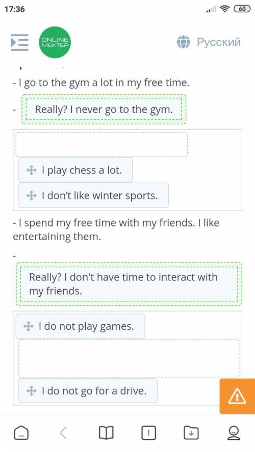 Hobbies and leisure time Read the statements. Choose the correct option.- I go to the gym a lot in m