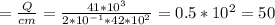 = \frac{Q}{cm} = \frac{41*10^3}{2*10^{-1}*42*10^2} = 0.5* 10^2= 50\\