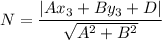 N=\dfrac{|Ax_3+By_3+D|}{\sqrt{A^2+B^2}}