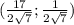 (\frac{17}{2\sqrt{7}};\frac{1}{2\sqrt{7}} )