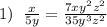 1)\;\;\frac{x}{5y} = \frac{7xy^2z^2}{35y^3z^2}
