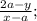 \frac{2a-y}{x-a};