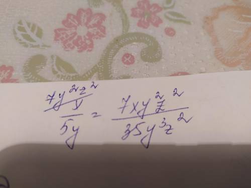 Приведите дробь к знаменателю:x/5y к знаменателю 35y^3z^2