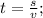 t=\frac{s}{v};