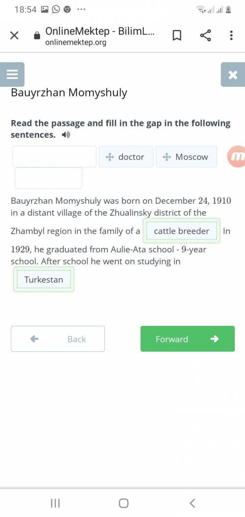 Read the passage and fill in the gap in the following sentences. Bauyrzhan Momyshuly was born on Dec