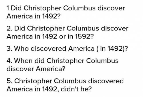 5 3. When did Columbustinst land in America?allay off, tuzeble August 12, 14192Oelober 12, 1492​