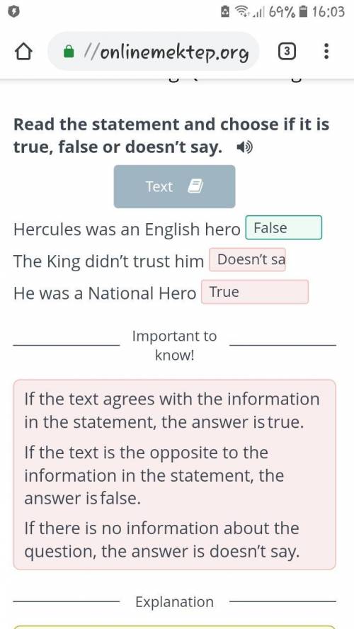 Read the statement and choose if it is true, false or doesn’t say. Hercules was an English hero. The