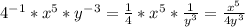 4^{-1}*x^5*y^{-3}=\frac{1}{4} *x^5*\frac{1}{y^3} =\frac{x^5}{4y^3}