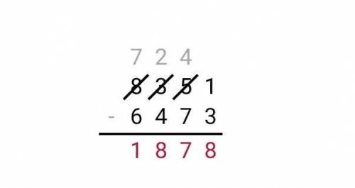 Вычисли . 8351-а,если а=6473 а=425