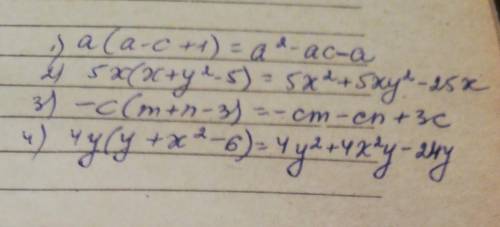 · 1) a(a – c + 1);3) 5x(x +y² - 5);2) – c(m + n-3);4) 4y(y + x²-6);​