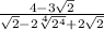 \frac{4-3\sqrt{2} }{\sqrt{2}-2\sqrt[4]{2^{4}}+2\sqrt{2} \\ }