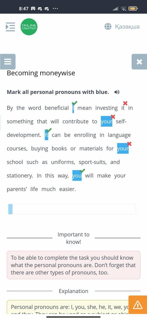 Mark all personal pronouns with blue. by the word beneficial i mean investing it in something that w