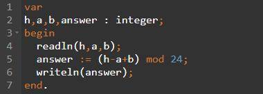 Переведите из Python в Pascal: H = int(input()) A = int(input()) B = int(input()) answer = (H – A +