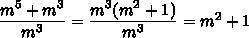 Найдите значение выражения m^5+m^3/m3 при m=2√3​