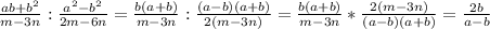 \frac{ab+b^{2}}{m-3n} :\frac{a^{2}-b^{2}}{2m-6n} =\frac{b(a+b)}{m-3n} :\frac{(a-b)(a+b)}{2(m-3n)} =\frac{b(a+b)}{m-3n}*\frac{2(m-3n)}{(a-b)(a+b)} =\frac{2b}{a-b}