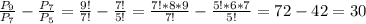 \frac{P_9}{P_7}-\frac{P_7}{P_5}=\frac{9!}{7!}-\frac{7!}{5!}=\frac{7!*8*9}{7!}-\frac{5!*6*7}{5!} =72-42=30