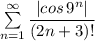 \sum \limits _{n=1}^{\infty }\dfrac{|cos\, 9^{n}|}{(2n+3)!}