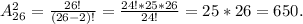A_{26}^2=\frac{26!}{(26-2)!}=\frac{24!*25*26}{24!}=25*26=650.