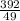 \frac{392}{49}