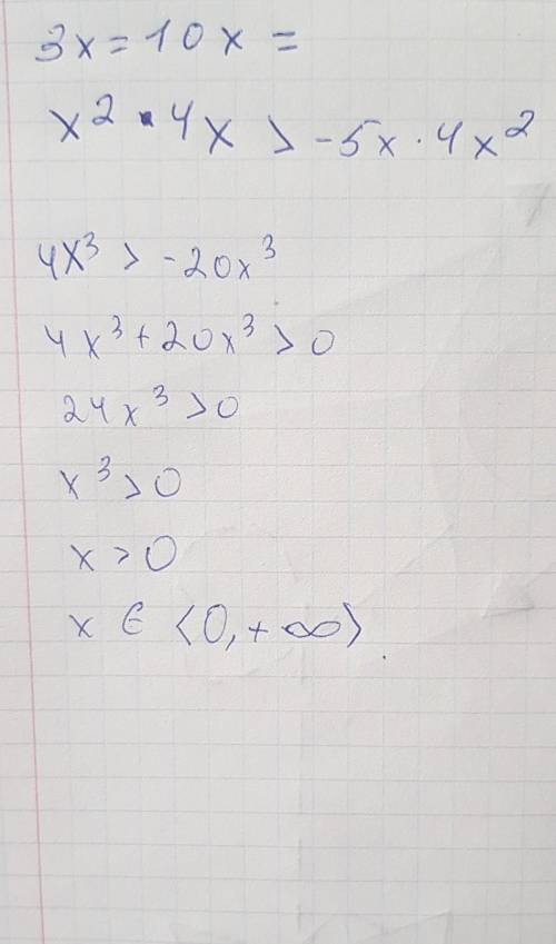 3x=10 x= x²×4x > −5x×4x²