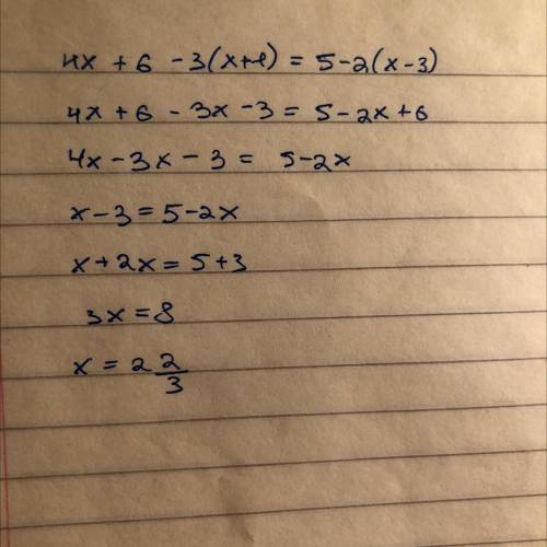 Решите уравнение 4 x + 6 - 3 ( х + 1 ) = 5 - 2 ( х - 3)​
