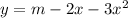 y=m-2x-3x^2