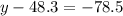 y - 48.3 = - 78.5