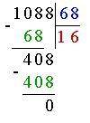 Как решить пример 1088:68+57442:77 в столбик