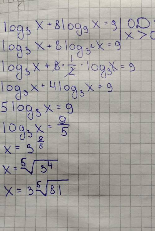 Решите уравнение : log3 x+8log9 x=9