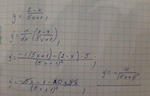 Y=2-x/5x+1знайти похідну функції​