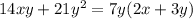 14xy+21y^2=7y(2x+3y)