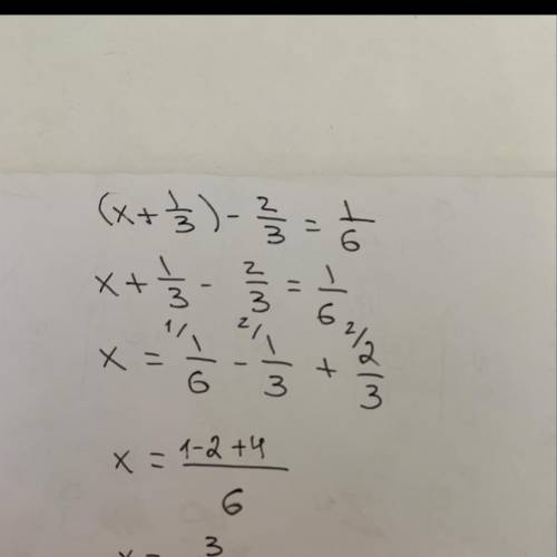 (х+1/3)-2/3=1/6 найдите x