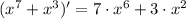 (x^7+x^3)'=7\cdot x^6+3\cdot x^2