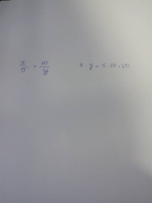 Дайте ответ:Задана пропорция х : 5 = 10 : у. Найдите значение х·у. ​