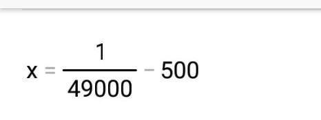 X+(800-300)=1000÷(7000×7000)​
