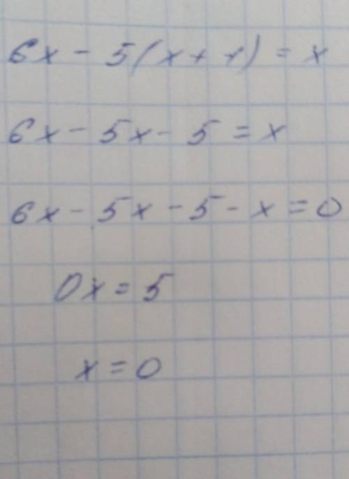 Реши уравнение 6х - 5(х+1) = x.Решений нет10-1​