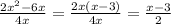\frac{2x^{2}-6x }{4x}=\frac{2x(x-3)}{4x}=\frac{x-3}{2}