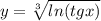 y=\sqrt[3]{ln(tgx)}