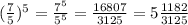 (\frac{7}{5})^5=\frac{7^5}{5^5} =\frac{16807}{3125} =5\frac{1182}{3125}